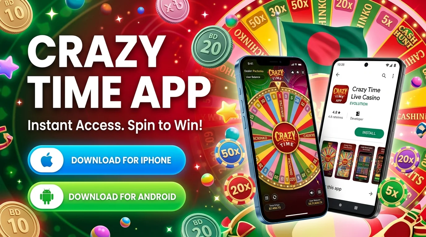 Bangladesh players access Crazy Time through mobile casino platforms