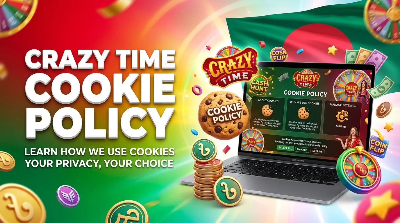 Crazy Time cookies policy explaining secure browsing and user data protection for players