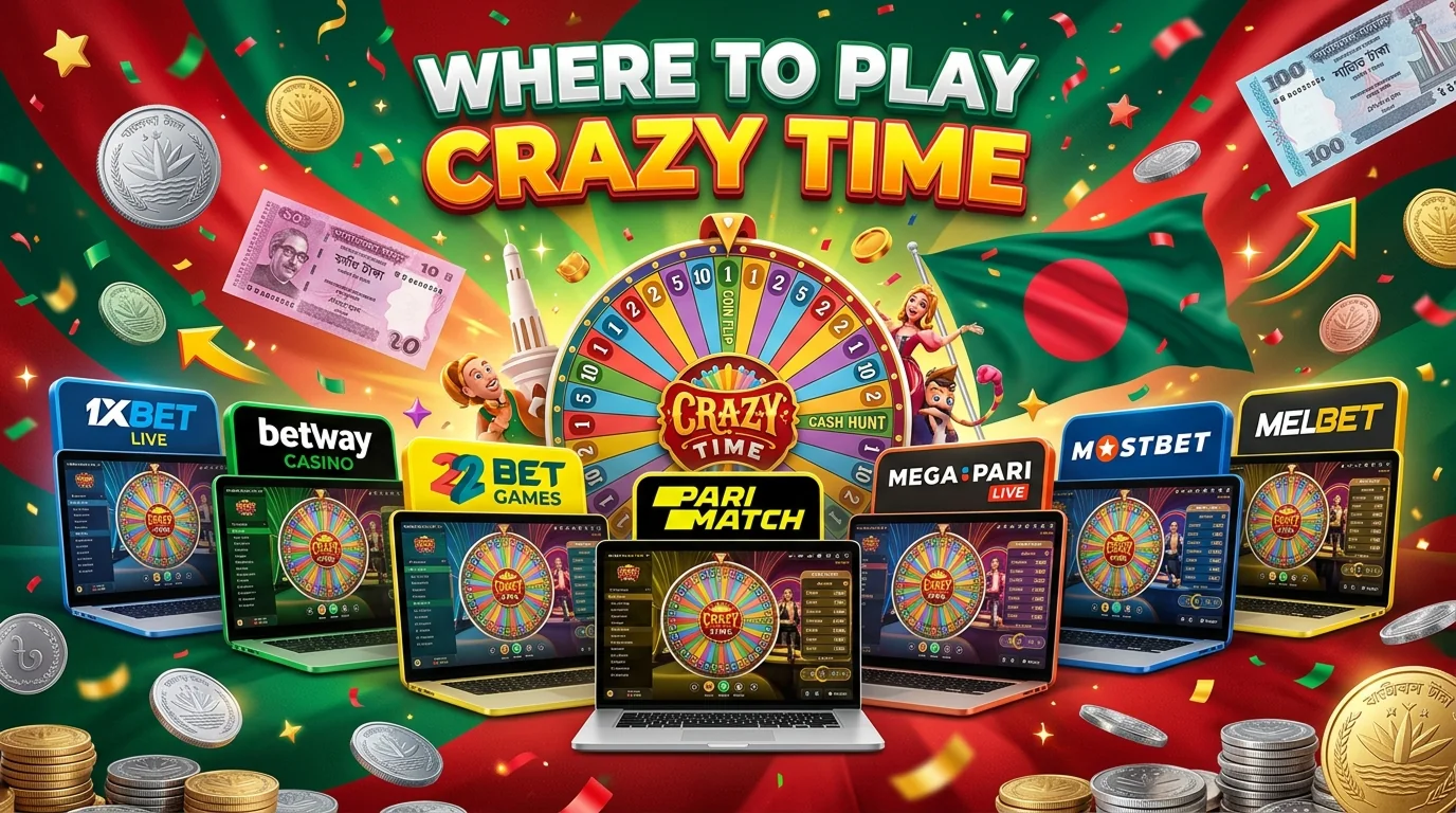 Crazy Time available at leading Bangladesh online casinos for players