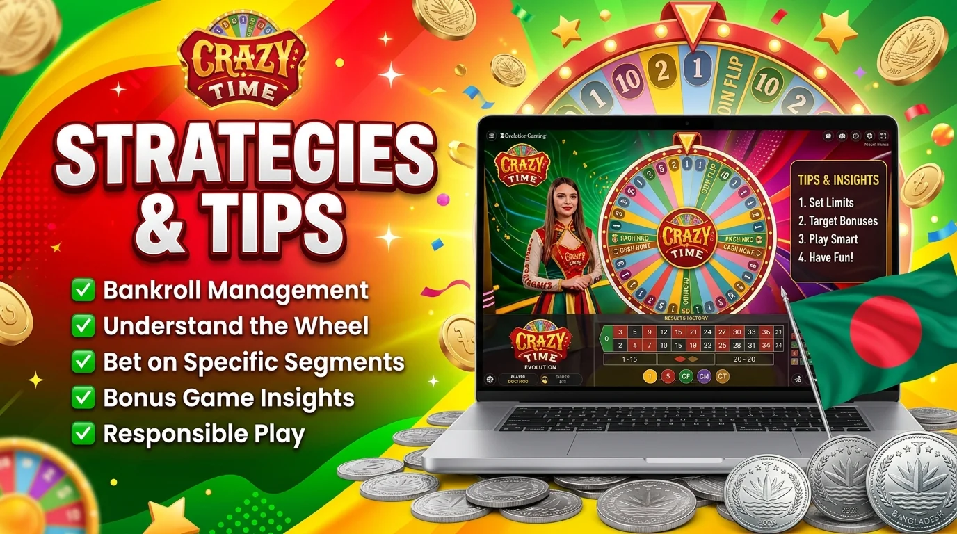 Crazy Time tips focus on smarter betting and money management